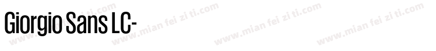 Giorgio Sans LC字体转换